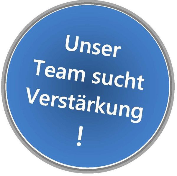 unser Team sucht Verstaerkung